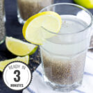 A glass of chia fresca (iskiate) placed on a white towel is seen with a slice of lime on its rim with a time badge | Hurry The Food Up